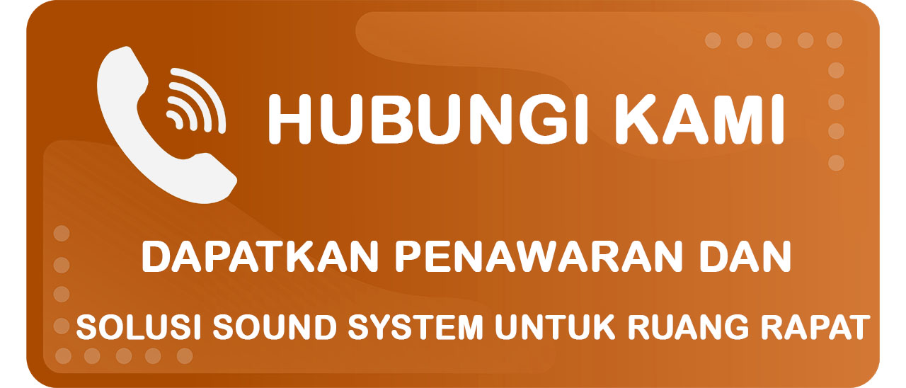Tombol Mendapatkan Sound System untuk Ruang Rapat yang Canggih dan Multifungsi