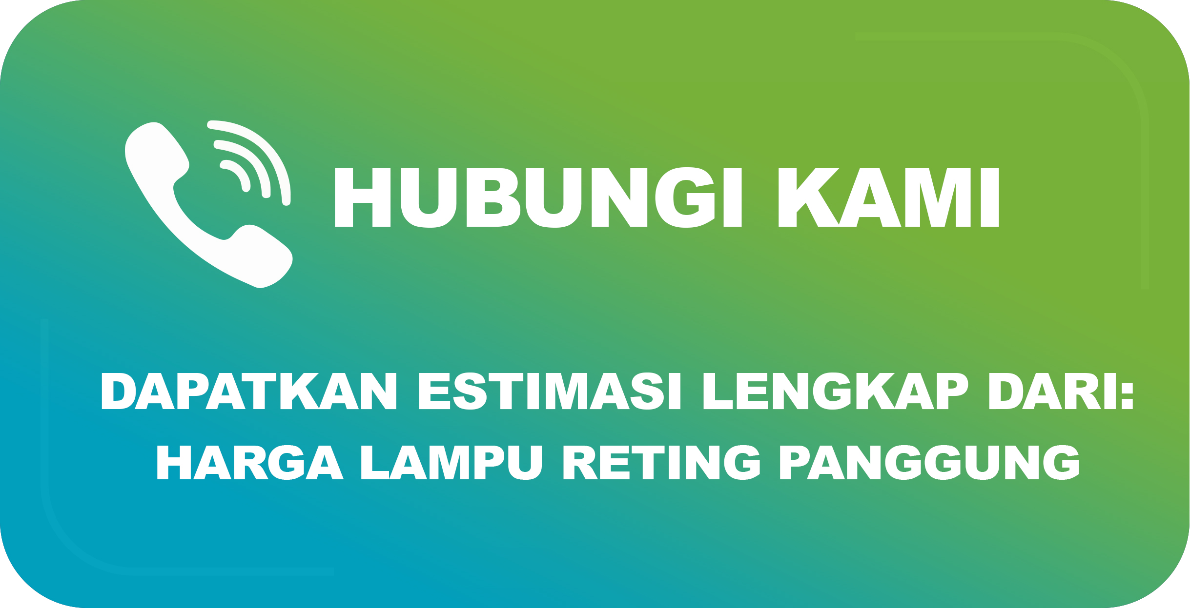 Button Menghubungi Team UniPro Multi Perdana untuk Menanyakan Harga Lampu Reting Panggung